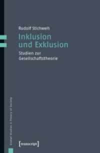 Inklusion und Exklusion : Studien zur Gesellschaftstheorie (Sozialtheorie) （2., erw. Aufl. 2016. 272 S. 225.0 mm）