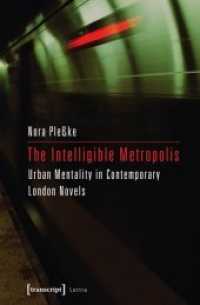 The Intelligible Metropolis : Urban Mentality in Contemporary London Novels (Lettre)