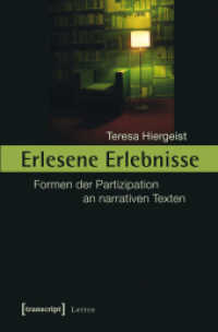 Erlesene Erlebnisse : Formen der Partizipation an narrativen Texten (Lettre)