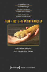 Tiere - Texte - Transformationen : Kritische Perspektiven der Human-Animal Studies (Human-Animal Studies Bd.7) （2015. 390 S. 225.0 mm）