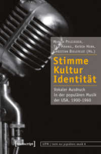 Stimme, Kultur, Identität : Vokaler Ausdruck in der populären Musik der USA, 1900-1960 (texte zur populären musik Bd.8) （2015. 520 S. 26 schw.-w. Abb. 225.0 mm）