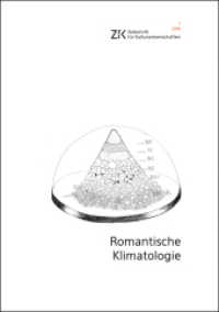 Romantische Klimatologie (Zeitschrift für Kulturwissenschaften (ZfK) H.1/2016) （2016. 152 S. 240.0 mm）