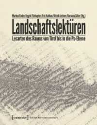 Landschaftslektüren : Lesarten des Raums von Tirol bis in die Po-Ebene (Edition Kulturwissenschaft 109) （2018. 560 S. Hardcover, Klebebindung, durchgängig vierfarbig. 270）