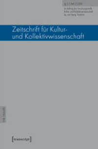 Zeitschrift für Kultur- und Kollektivwissenschaft H.2/2016 : Jg.2 (Zeitschrift für Kultur- und Kollektivwissenschaft Bd.4) （2016. 122 S. 225.0 mm）