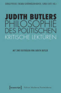 Judith Butlers Philosophie des Politischen : Kritische Lektüren (Edition Moderne Postmoderne) （2018. 332 S. 225.0 mm）