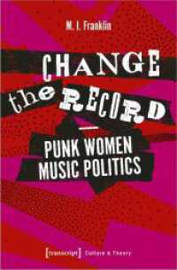 Change the Record - Punk Women Music Politics (Edition Kulturwissenschaft) （2024. 154 S. Dispersionsbindung, 28 SW-Abbildungen. 225 mm）