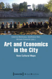 Art and Economics in the City - New Cultural Maps : New Cultural Maps (Urban Studies) （2019. 246 S. 225.0 mm）