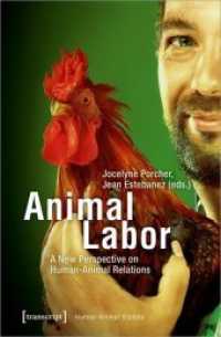 Animal Labor - A New Perspective on Human-Animal Relations : A New Perspective on Human-Animal Relations (Human-Animal Studies 18) （2019. 182 S. Hardcover, Klebebindung. 225 mm）