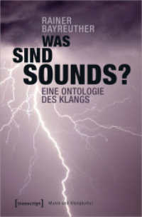 Was sind Sounds? : Eine Ontologie des Klangs (Musik und Klangkultur .36) （2019. 250 S. 5 SW-Abb. 225.0 mm）