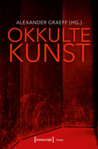 Okkulte Kunst (Image .155) （2019. 254 S. 3 schw.-w. u. 5 farb. Abb. 225.0 mm）