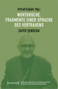 Wortbrüche. Fragmente einer Sprache des Vertrauens : Zafer Senocak: Hamburger Gastprofessur für Interkulturelle Poetik. Vorlesungen und wissenschaftliche Beiträge (Lettre) （2026. 380 S. 2 Farbabb. 225.0 mm）