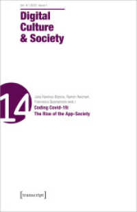 Digital Culture & Society (DCS) : Vol 8, Issue 1/2022 - Coding Covid-19: The Rise of the App-Society (Digital Culture & Society)