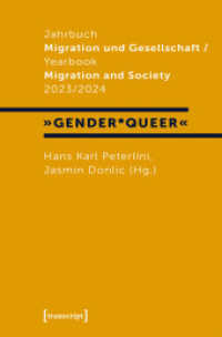 Jahrbuch Migration und Gesellschaft 2023/2024 : Schwerpunkt »Gender_Queer« (Jahrbuch Migration und Gesellschaft / Yearbook Migration and Society 5) （2025. 160 S. 225.0 mm）