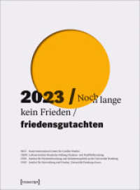 Friedensgutachten 2023 : Noch lange kein Frieden (Friedensgutachten) （2023. 144 S. 285.0 mm）