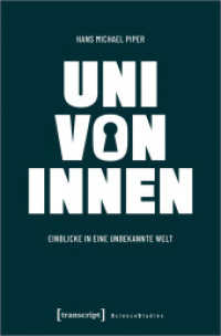 Uni von innen : Einblicke in eine unbekannte Welt (Science Studies) （2023. 158 S. 225.0 mm）