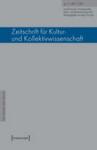 Zeitschrift für Kultur- und Kollektivwissenschaft : Jg. 11, Heft 1/2025 (Zeitschrift für Kultur- und Kollektivwissenschaft 21) （2025. 200 S. 240.0 mm）