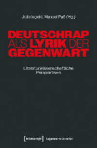 Deutschrap als Lyrik der Gegenwart : Literaturwissenschaftliche Perspektiven (Gegenwartsliteratur 32) （2025. 264 S. 6 Farbabb. 225.0 mm）