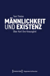 Männlichkeit und Existenz : Über Karl Ove Knausgård (Gegenwartsliteratur 33) （Auflage - Neueauflage. 2025. 246 S. 225.0 mm）