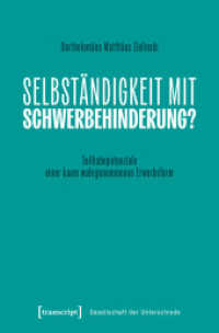 Selbständigkeit von Menschen mit Schwerbehinderung als Option der Erwerbsarbeit in Deutschland (Working Title) (Gesellschaft der Unterschiede 93) （Auflage - Neueauflage. 2025. 290 S. 225.0 mm）