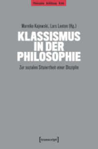 Klassismus in der Philosophie : Zur sozialen Situiertheit einer Disziplin (Philosophie - Aufkl&auml;rung - Kritik)