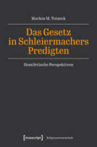 Das Gesetz in Schleiermachers Predigten : Homiletische Perspektiven (Religionswissenschaft) （Auflage - Neueauflage）