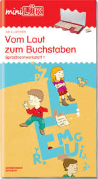 miniLÜK : Vorschule/1. Klasse - Deutsch Vom Laut zum Buchstaben (miniLÜK-Übungshefte 80) （29 S. m. zahlr. farb. Illustr. 260.00 mm）