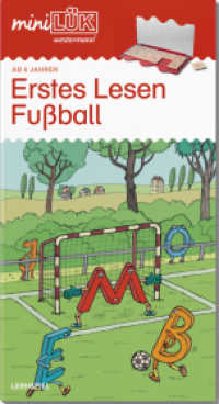 miniLÜK : Vorschule/1. Klasse - Deutsch Fußball - Erstes Lesen (miniLÜK-Übungshefte 121) （2009. 28 S. 260.00 mm）
