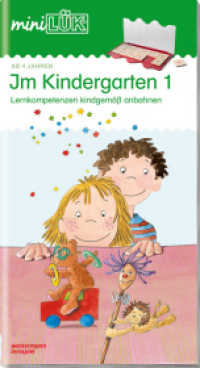 miniLÜK Tl.1 : Kindergarten/Vorschule Im Kindergarten 1 (miniLÜK-Übungshefte 3) （2013. o. Pag. Mit zahlr. farb. Illustr. 258.00 mm）