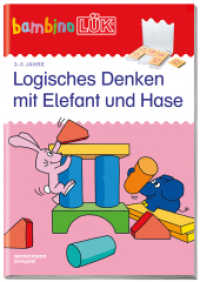 bambinoLÜK : 3/4/5 Jahre Logisches Denken mit Elefant und Hase (bambinoLÜK-Übungshefte 72) （24 S. 210.00 mm）