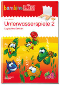 bambinoLÜK Tl.2 : 3/4/5 Jahre Unterwasserspiele 2 (bambinoLÜK-Übungshefte 41) （2017. 24 S. 210.00 mm）