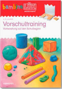 bambinoLÜK : 4/5/6 Jahre - Vorschule Vorschultraining I (bambinoLÜK-Übungshefte 26) （2019. 32 S. 210.00 mm）