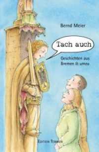 Tach auch : Geschichten aus Bremen & umzu （2020. 128 S. Mit 18 Zeichnungen von Peter Fischer. 17 cm）