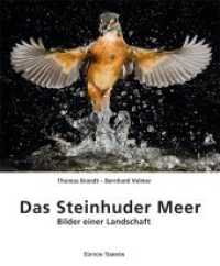 Das Steinhuder Meer : Bilder einer Landschaft （1., Aufl. 2011. 152 S. 156 Abb. 27.2 cm）