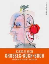 Großes 'Koch' Buch : Aphorismen - Gedichte - Anekdoten. Illustrierte Ausgabe （2018. 372 S. 59 Zeichn. 25.5 cm）