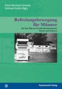 Befreiungsbewegung für Männer : Auf dem Weg zur Geschlechterdemokratie. Essays und Analysen. Essays und Analysen (Sachbuch Psychosozial) （2009. 427 S. 21 cm）