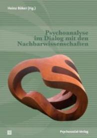 Psychoanalyse im Dialog mit den Nachbarwissenschaften (Bibliothek Der Psychoanalyse")