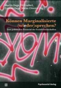 Können Marginalisierte (wieder)sprechen? : Zum politischen Potenzial der Sozialwissenschaften. Eine Publikation der NGfP (Forschung Psychosozial) （2010. 502 S. 21 cm）