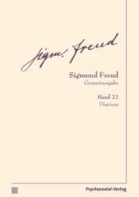 Gesamtausgabe (SFG), Band 22 : Freud-Diarium (2 Teilbände) (Bibliothek der Psychoanalyse) （2023. 1176 S. 210 mm）