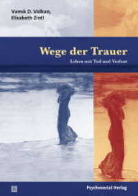 Wege der Trauer : Leben mit Tod und Verlust (verstehen lernen) （2016. 173 S. 210 mm）