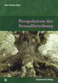 Perspektiven der Sexualforschung (Beiträge zur Sexualforschung) （2019. 548 S. 210 mm）