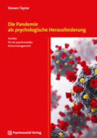 Die Pandemie als psychologische Herausforderung : Ansätze für ein psychosoziales Krisenmanagement (CIP-Medien) （2020. 185 S. 21 cm）