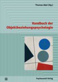 Handbuch der Objektbeziehungspsychologie (Psychodynamische Therapie) （2023. 493 S. 210 mm）