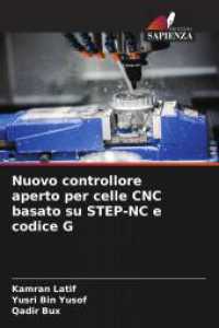 Nuovo controllore aperto per celle CNC basato su STEP-NC e codice G （2025. 212 S. 220 mm）