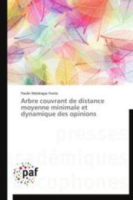 Arbre couvrant de distance moyenne minimale et dynamique des opinions （2014. 128 S. 220 mm）
