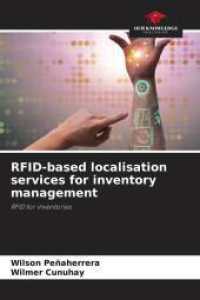 RFID-based localisation services for inventory management : RFID for inventories （2025. 92 S. 220 mm）