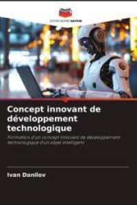 Concept innovant de développement technologique : Formation d'un concept innovant de développement technologique d'un objet intelligent （2025. 64 S. 220 mm）