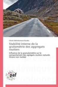 Stabilité interne de la gralométrie des aggregats routiers : Influence de la granulométrie sur le comportement des agrégats routiers naturels (Grave non traitée) （2014. 196 S. 220 mm）
