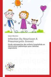 Infection Du Nourisson A Pneumocystis Jiroveci : Etude retrospective des enfants hospitalisés en réanimation pédiatrique pour detresse respiratoire （Aufl. 2012. 56 S.）