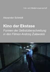 Kino der Ekstase : Formen der Selbstüberschreitung in den Filmen Andrzej Żuławskis (Film- und Medienwissenschaft)