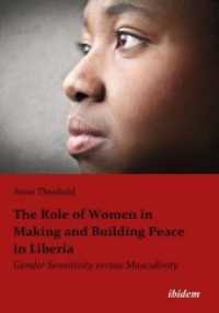 The Role of Women in Making and Building Peace in Liberia : Gender Sensitivity versus Masculinity
